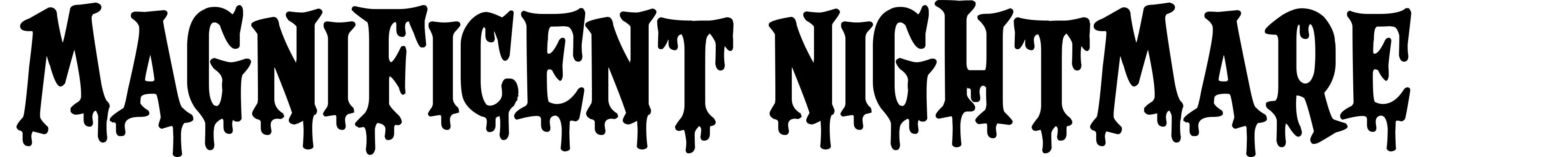 Magnificent Nightmare