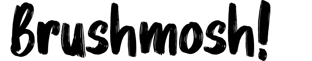 Brushmosh!