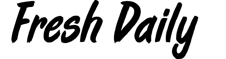 Fresh Daily