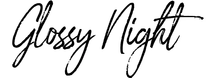 Glossy Night