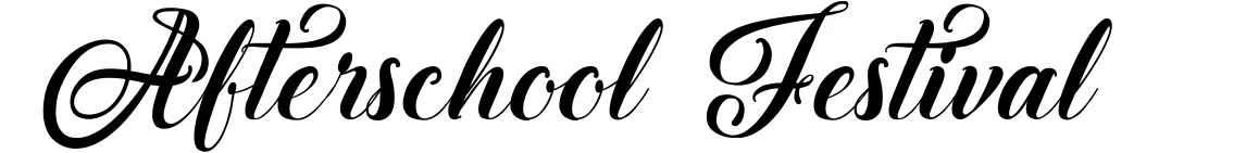 Afterschool Festival