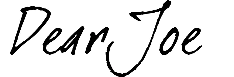 Dear Joe