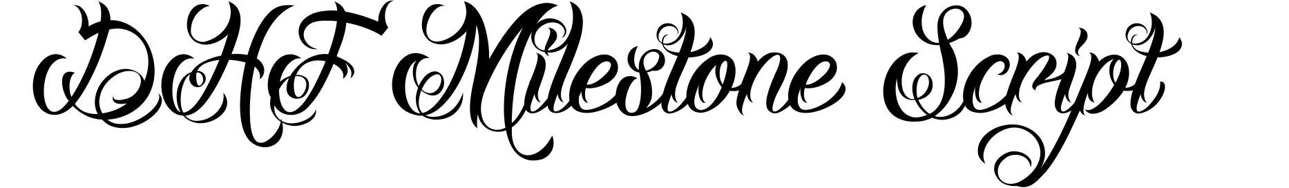 DHF Milestone Script
