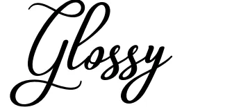 Glossy