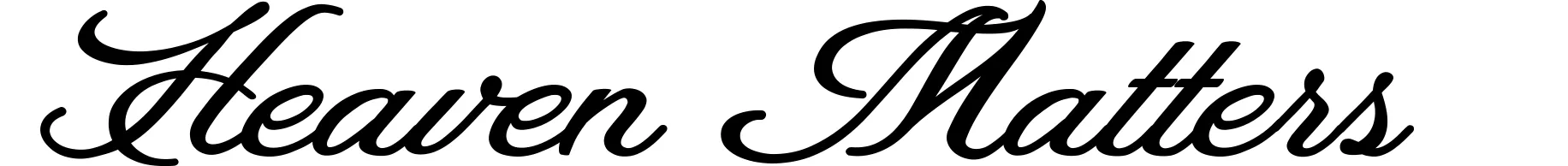 Heaven Matters