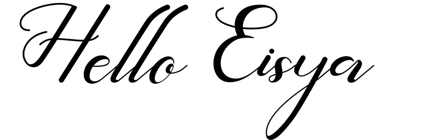 Hello Eisya