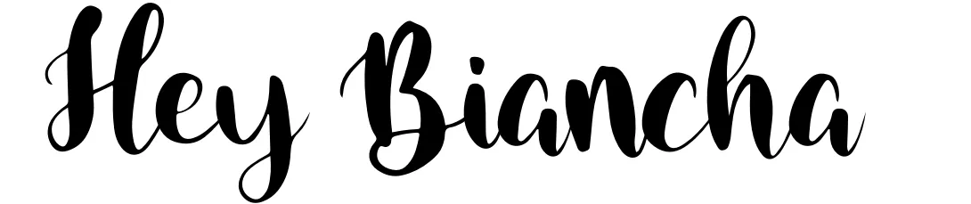 Hey Biancha