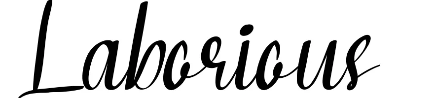 Laborious