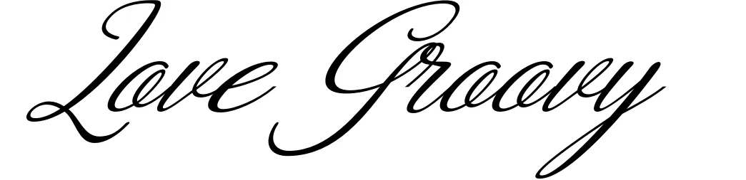 Love Groovy
