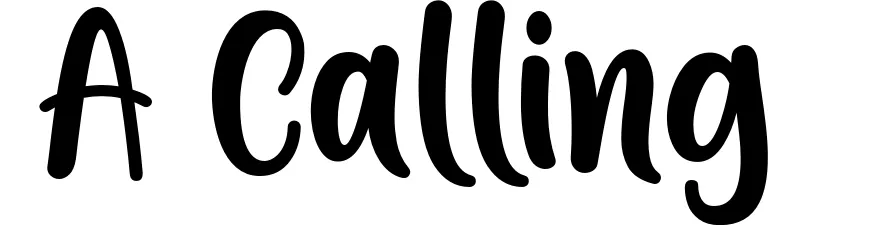 A Calling