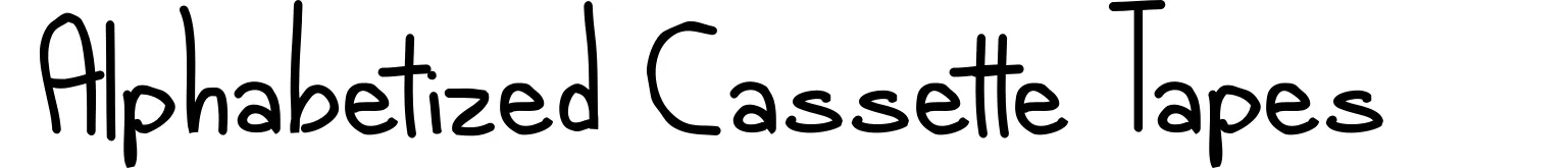 Alphabetized Cassette Tapes