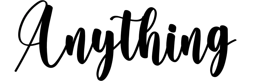 Anything