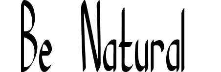 Be Natural