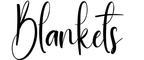 Blankets