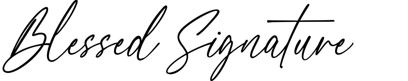 Blessed Signature
