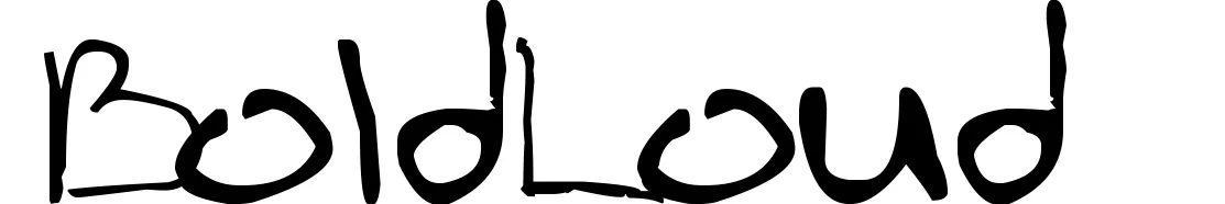 BoldLoud