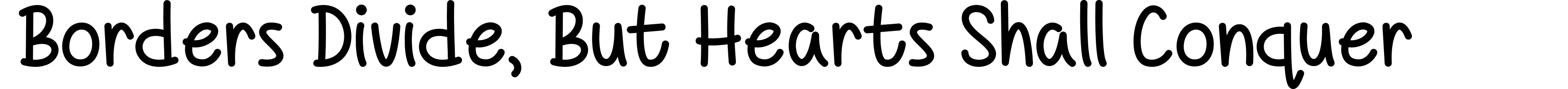 Borders Divide, But Hearts Shall Conquer