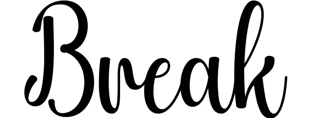 Break