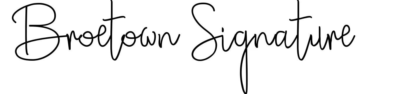 Broetown Signature