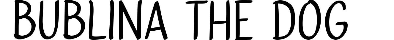 Bublina the Dog