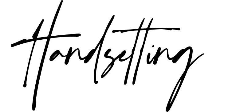 Handsetting