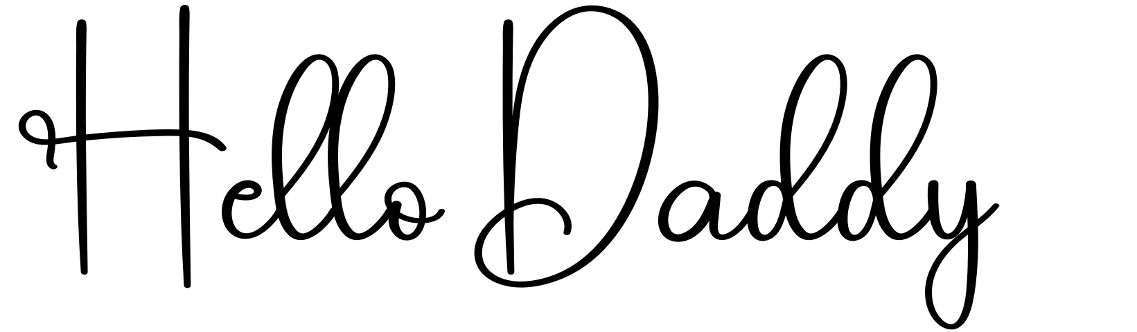 Hello Daddy
