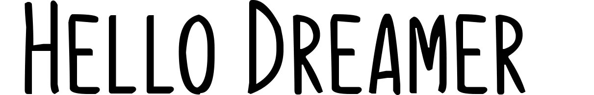 Hello Dreamer