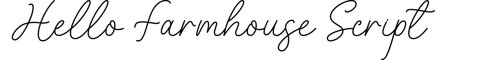 Hello Farmhouse Script
