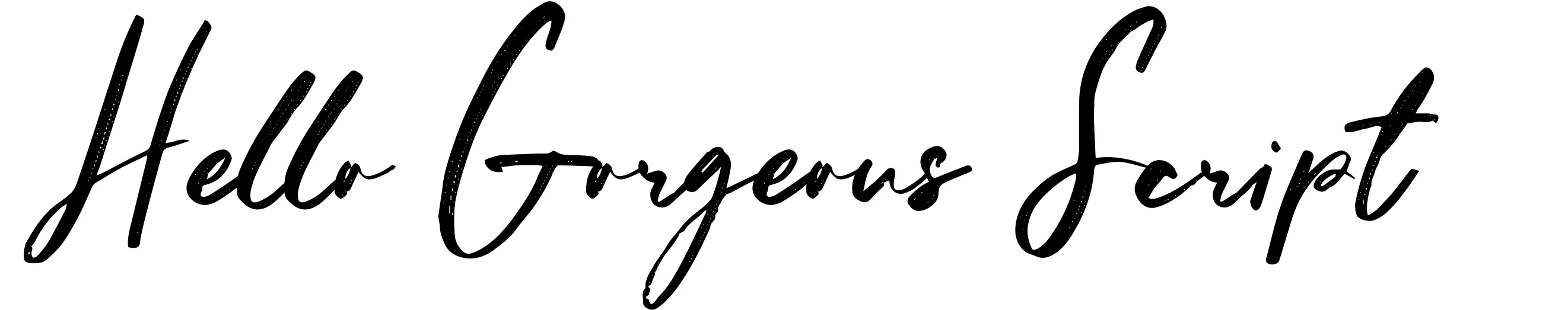 Hello Gorgeous Script