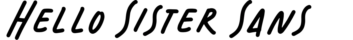 Hello Sister Sans
