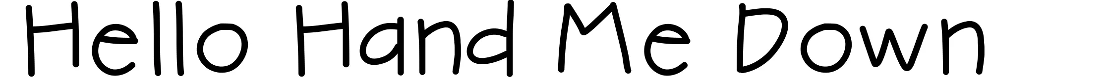 Hello Hand Me Down