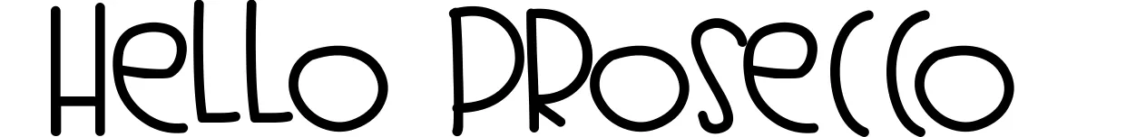 Hello Prosecco