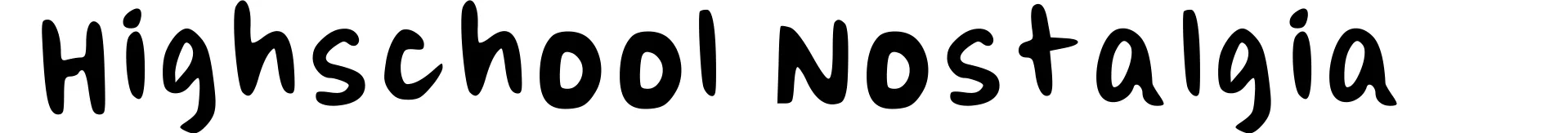 Highschool Nostalgia