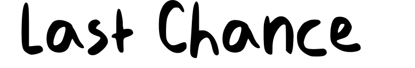 Last Chance