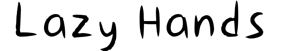 Lazy Hands