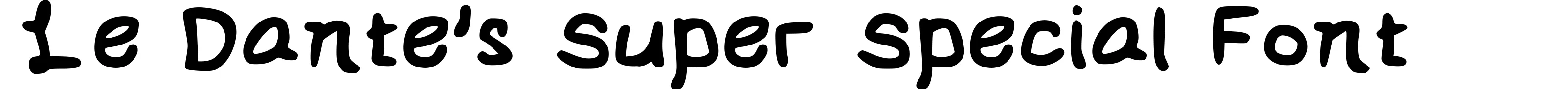 Le Dante's Super Special Font