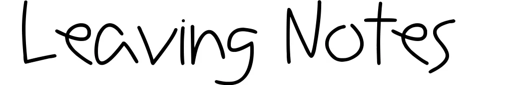 Leaving Notes