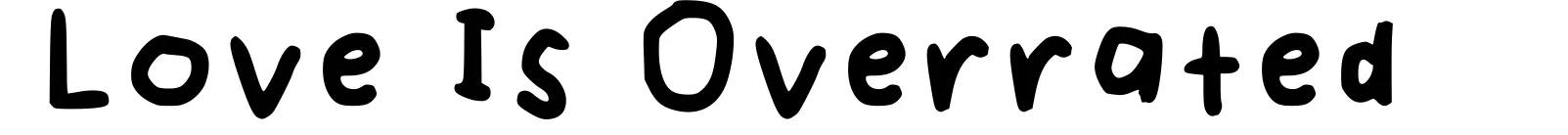 Love Is Overrated