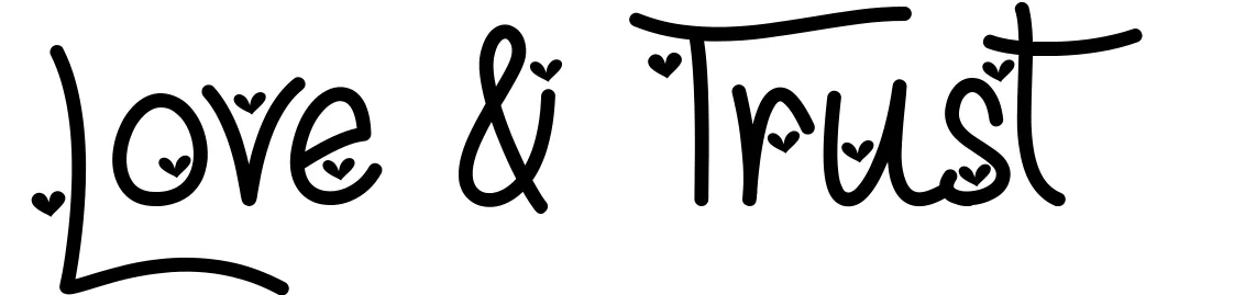 Love & Trust
