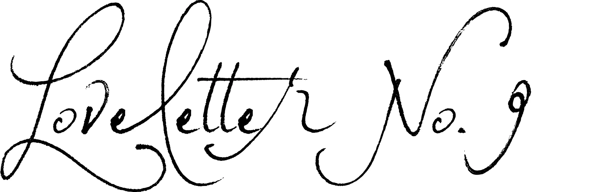 Loveletter No. 9