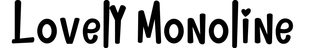 Lovely Monoline