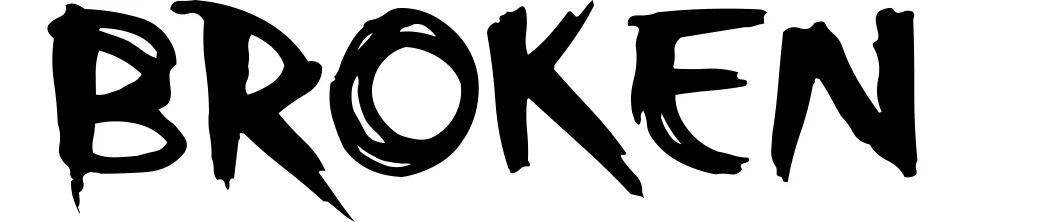 Broken