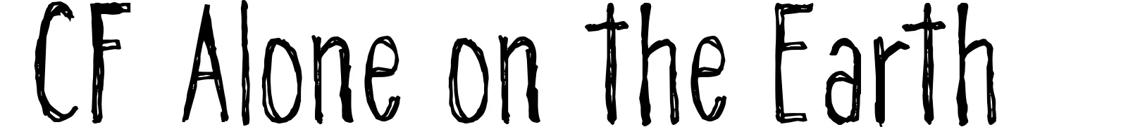 CF Alone on the Earth