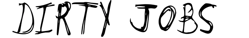 Dirty Jobs