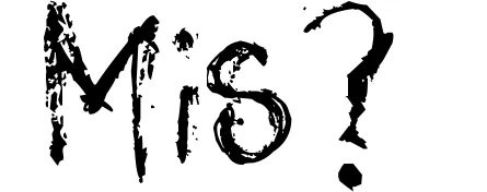Mis?