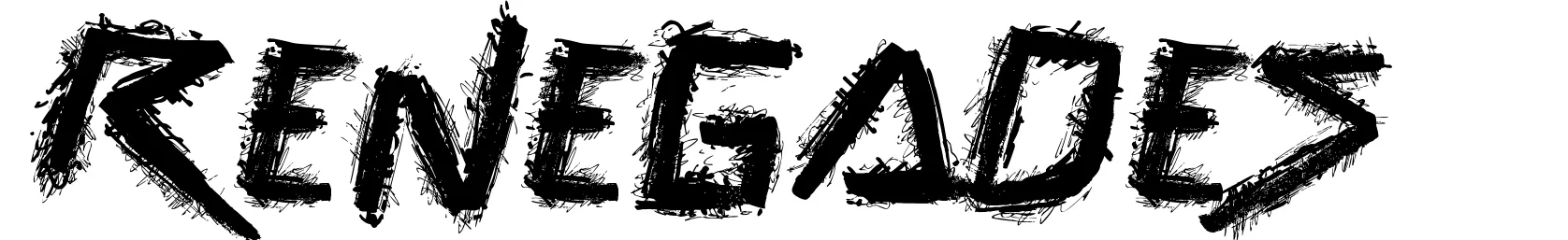 Renegades
