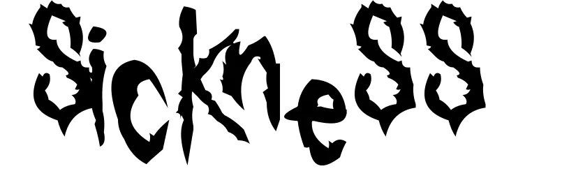 Sickness