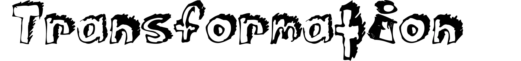 Transformation