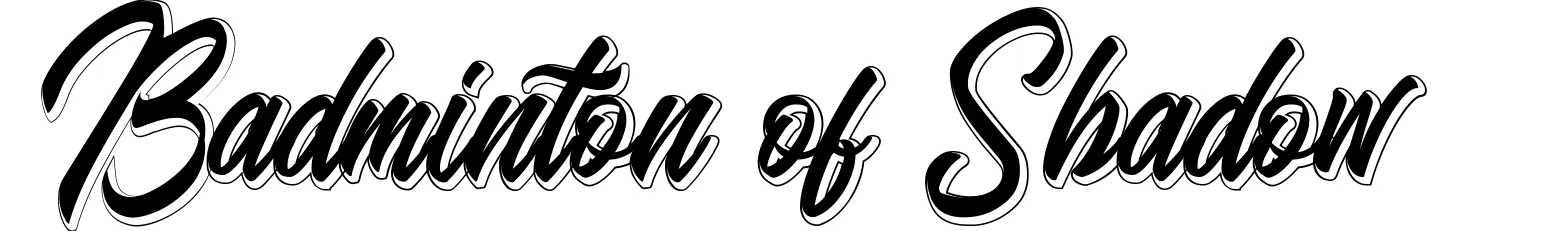 Badminton of Shadow