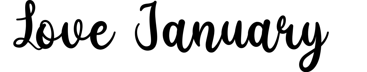 Love January